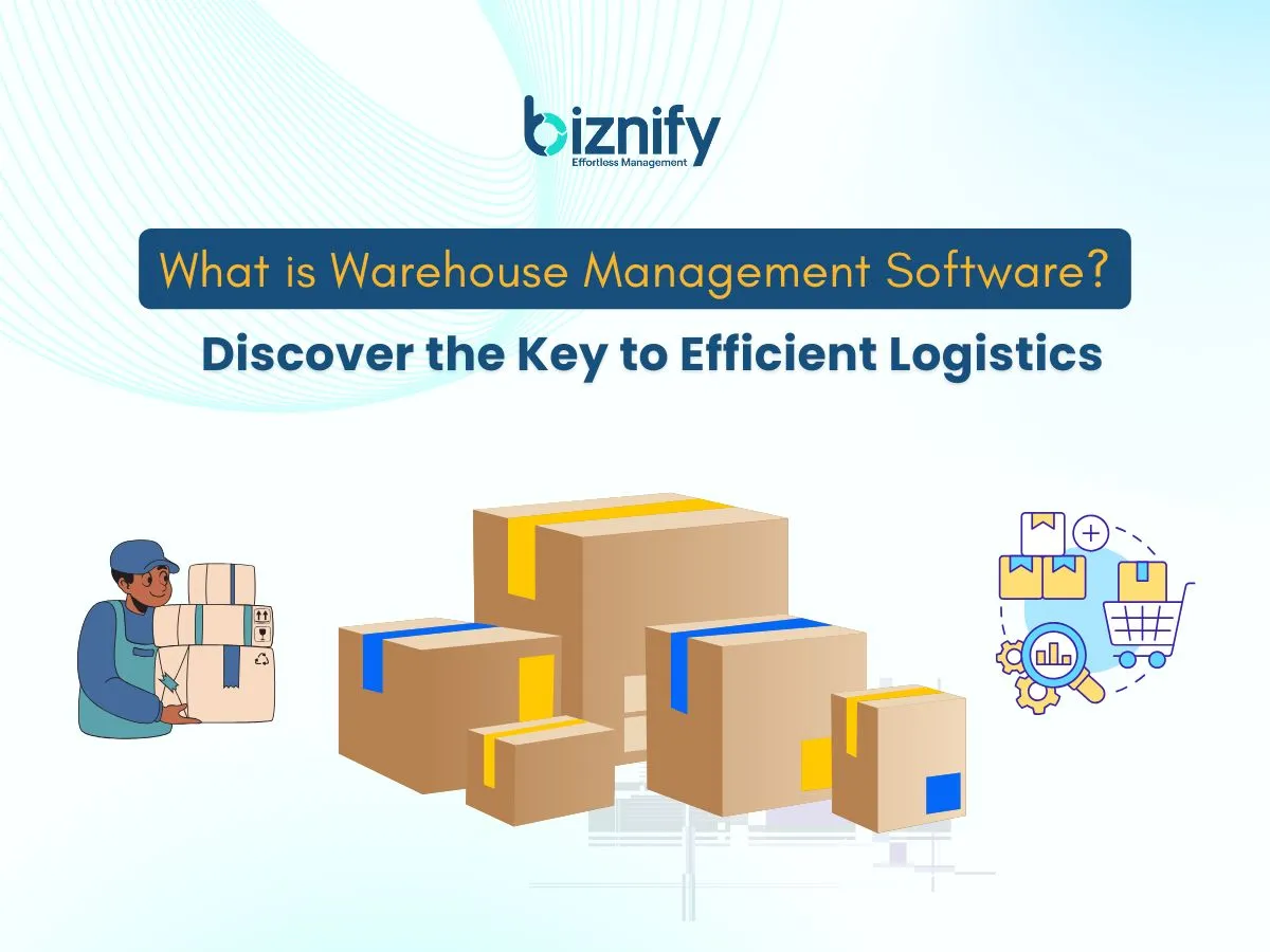 What is Warehouse Management Software? Discover the Key to Efficient Logistics